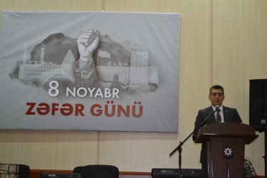 8 noyabr- Zəfər Gününə həsr olunmuş  “ Şanlı Zəfərimiz-Əbədi qürurumuz” adlı  ümumrayon tədbiri keçirildi